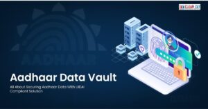 Aadhaar Data Vault system used by Delhi government to secure digital identity through encryption and safe data storage.